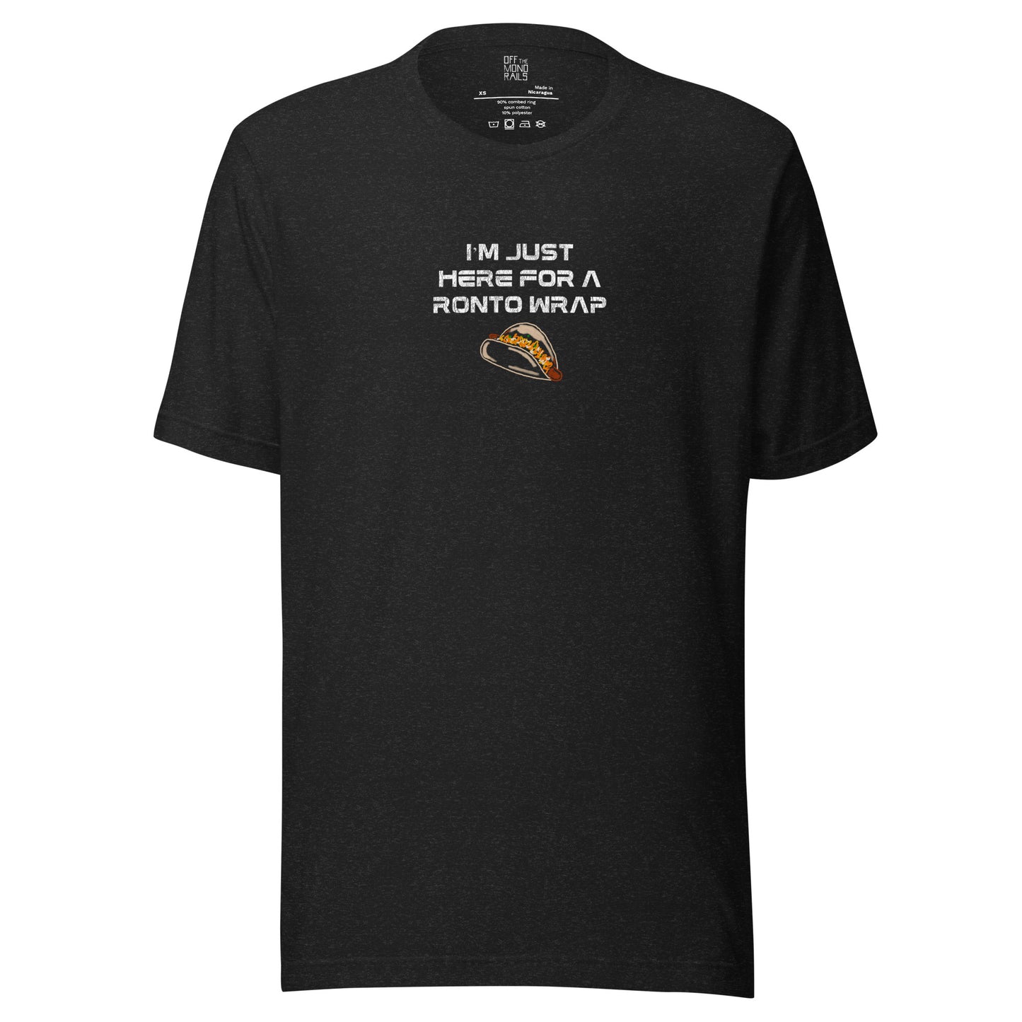 Here For A Ronto Wrap Tee