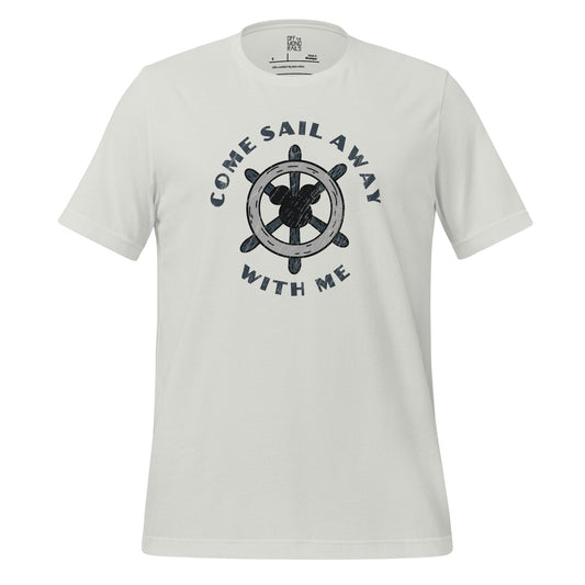 Come Sail Away T-Shirt