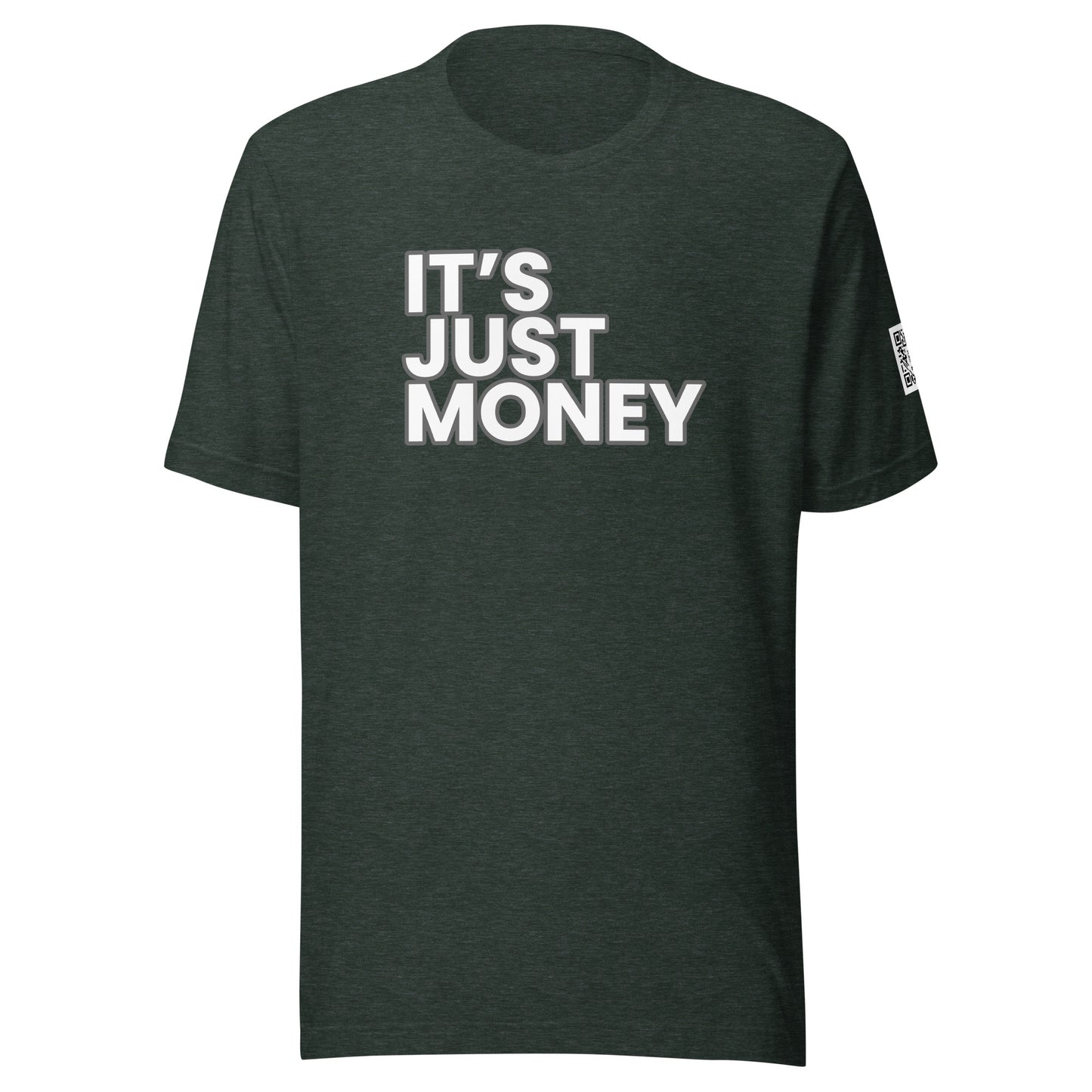 It's Just Money Tee