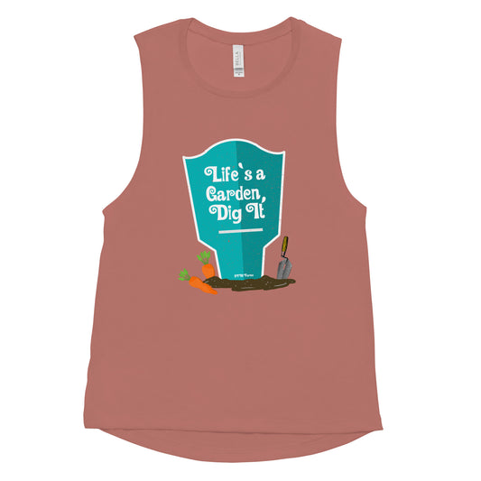 Women's Life's A Garden Muscle Tank